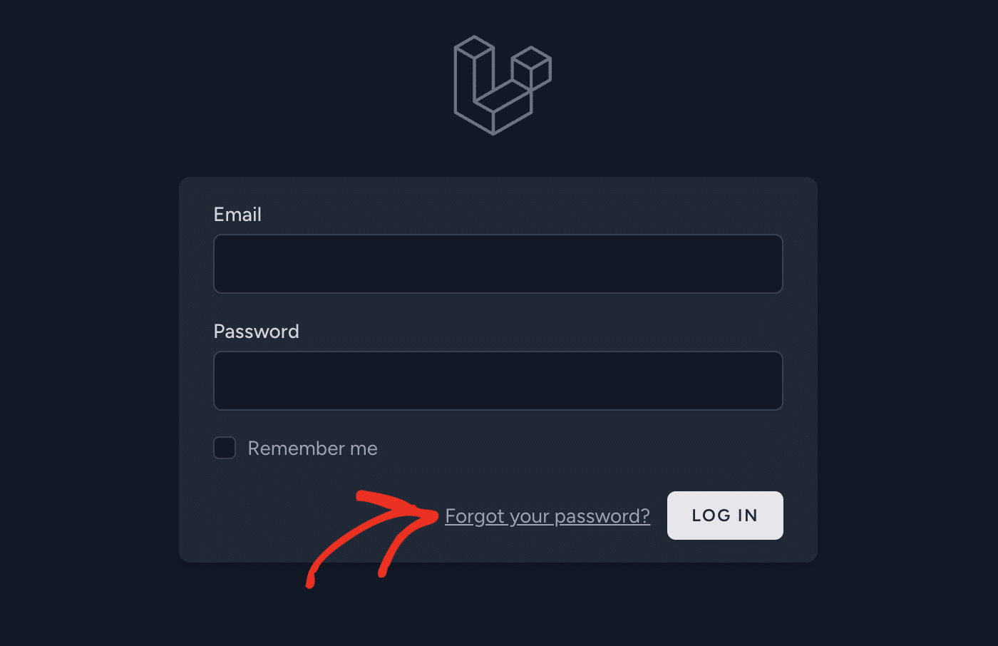 Click forgot your password in Laravel